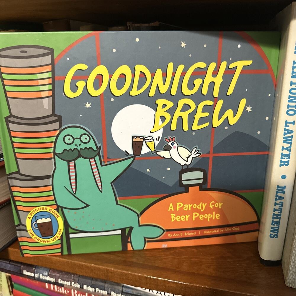 Goodnight Brew : A Parody for Beer People (2014,‎ Hardcover)